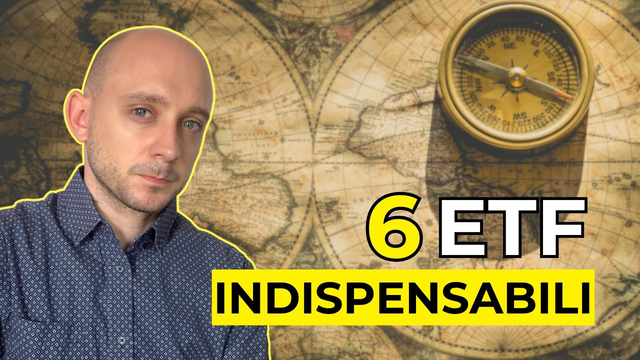 6 ETF INDISPENSABILI per (quasi) ogni portafoglio!