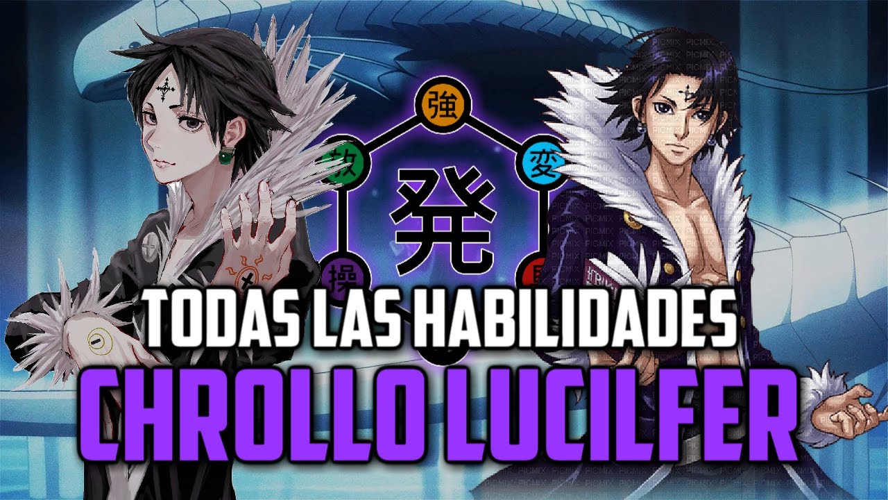 TODOS LOS PODERES DE CHROLLO LUCILFER EXPLICADOS | HUNTER X HUNTER