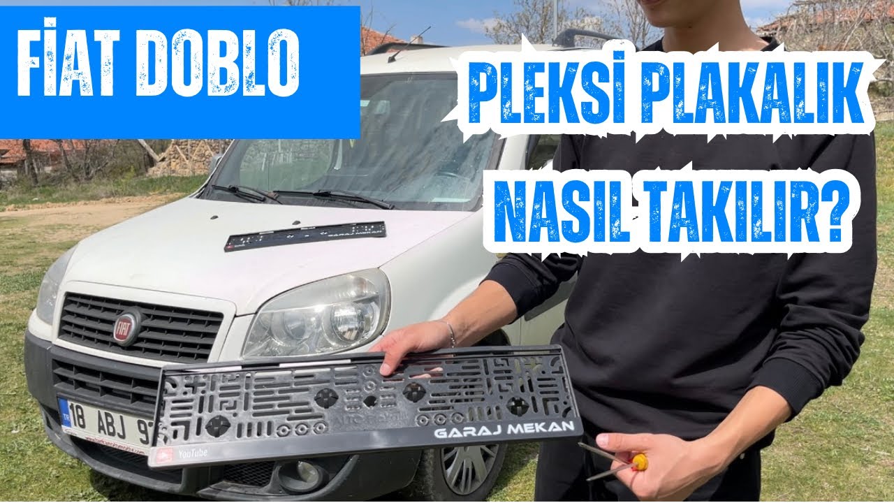 PLEKSİ PLAKALIK NASIL TAKILIR? FİAT DOBLOYA PLAKALIK TAKTIM!!!