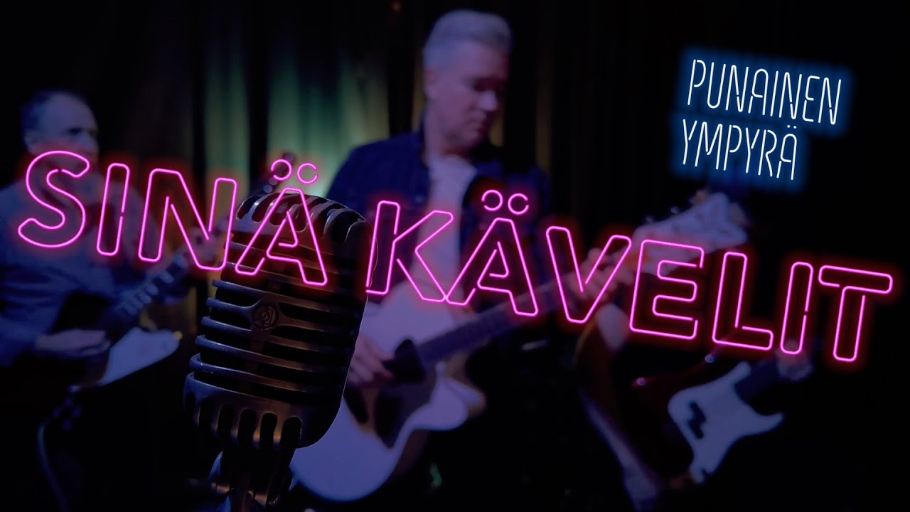 Punainen ympyrä – Sinä kävelit (Virallinen musiikkivideo)