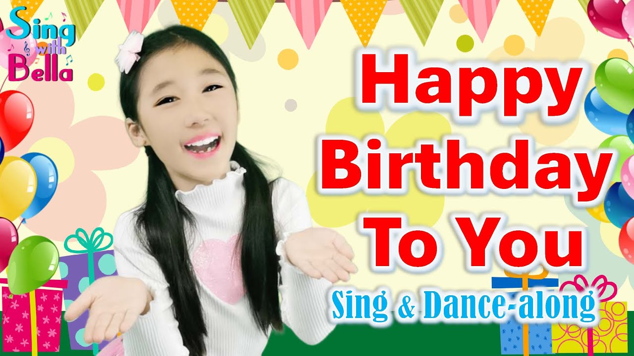 Happy Birthday To You with lyrics and Actions - Sing and Dance along Song by Sing with Bella