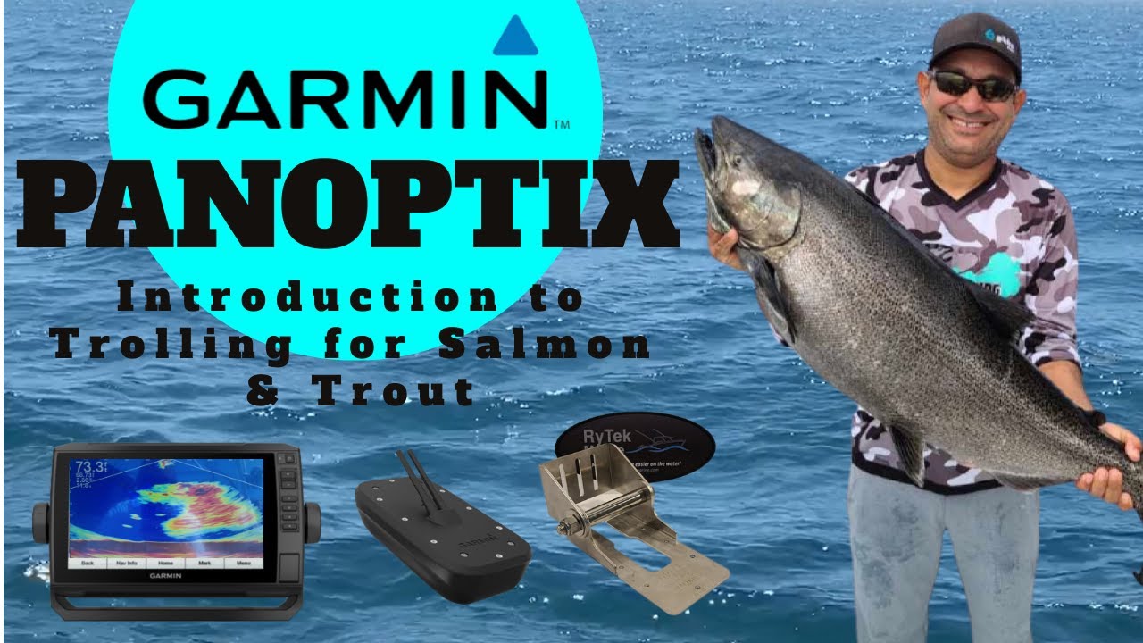 Project Panoptix:  Using Garmin Panoptix when Trolling for Salmon & Trout  #Pacific #GreatLakes