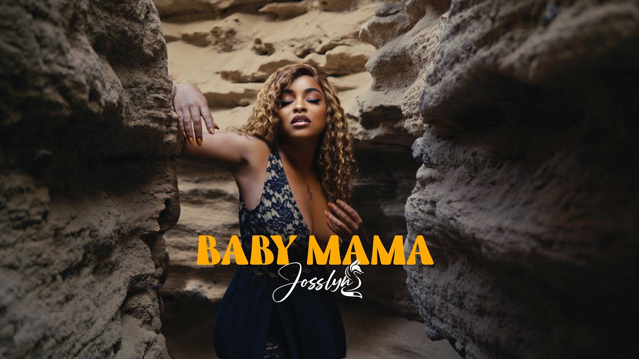 Josslyn - Baby Mama (Prod. by Dann Cruz)