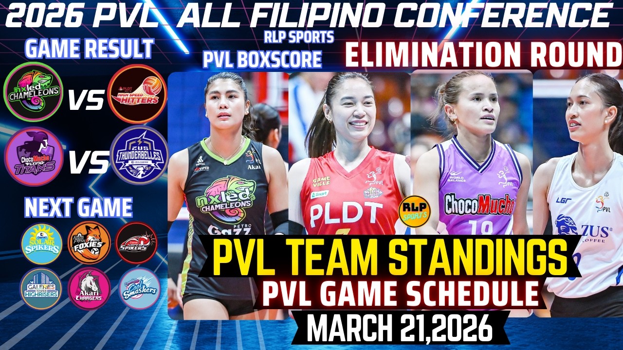 PVL LATEST TEAM STANDINGS MARCH 19,2026|PVL BOXSCORE|PVL GAME RESULT|PVL GAME SCHEDULE MARCH 21,2026