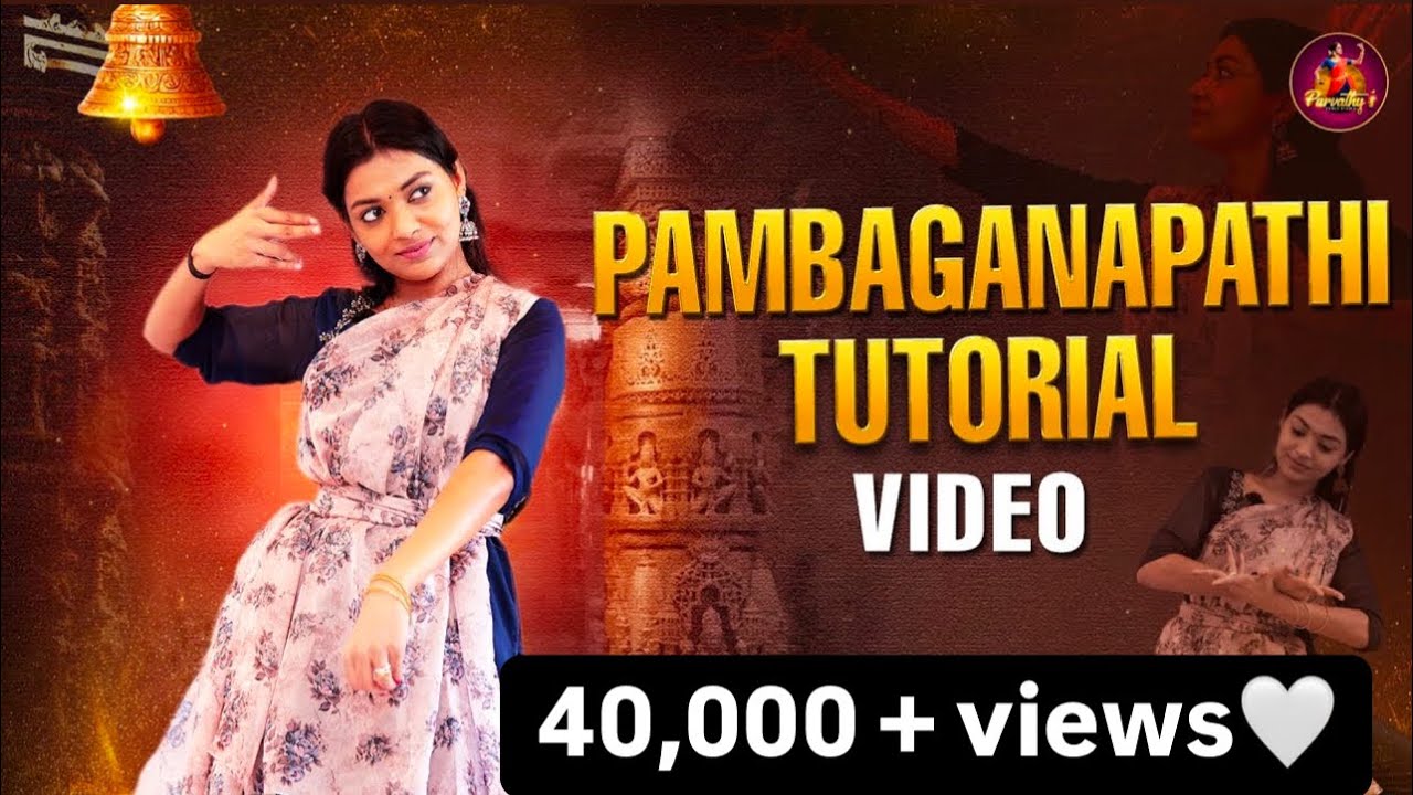 Pambaganapathi Tutorial video | Parvathy's Dance Studio