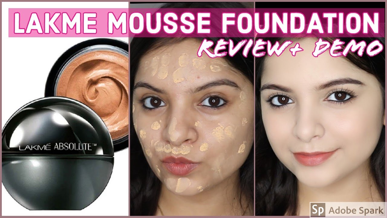 LAKMÉ ABSOLUTE MATTREAL MOUSSE FOUNDATION REVIEW AND DEMO