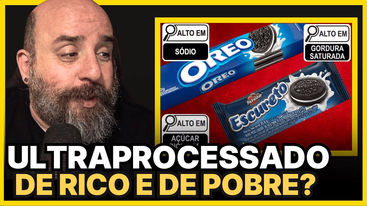 COMPROVADO! ULTRAPROCESSADOS NÃO SÃO A MESMA COISA