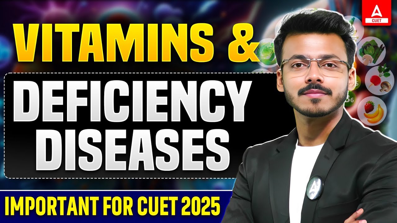 Vitamins & Their Deficiency Diseases | CUET GAT 2025 Must Watch! 📚