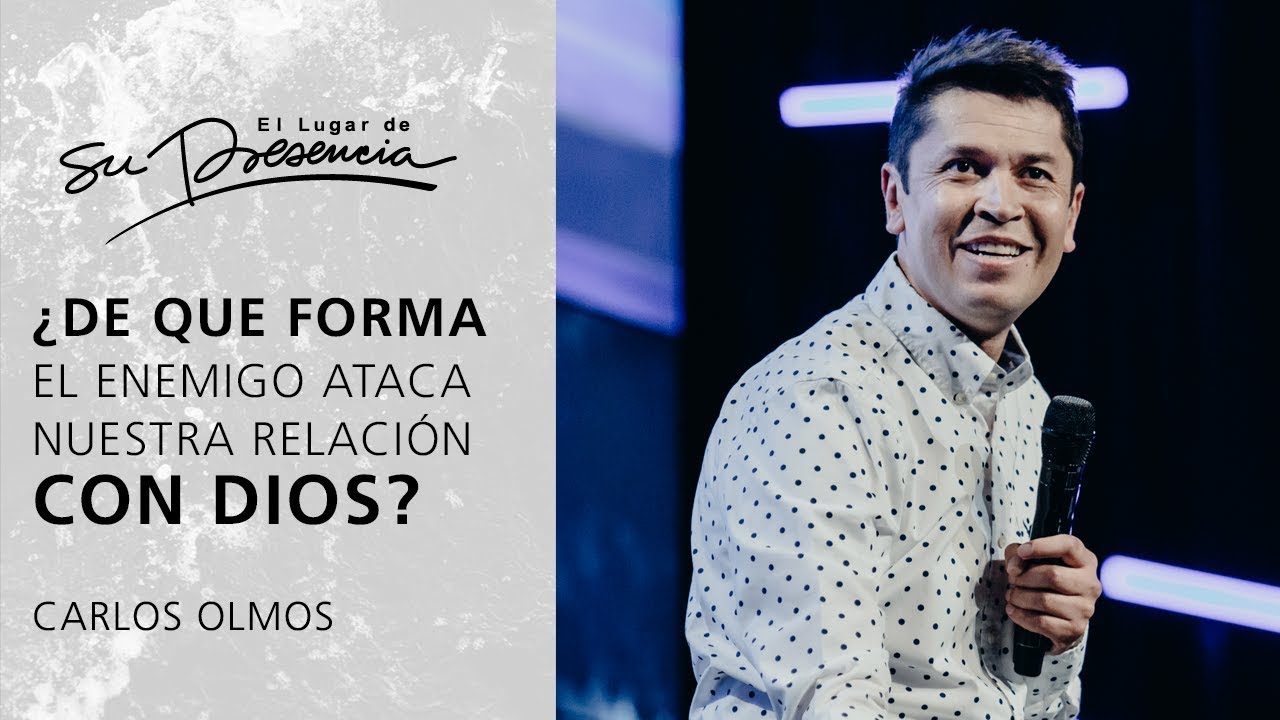 &iquest;De que forma el enemigo ataca nuestra relaci&oacute;n con Dios? - Carlos Olmos | Pr&eacute;dicas Cortas #30