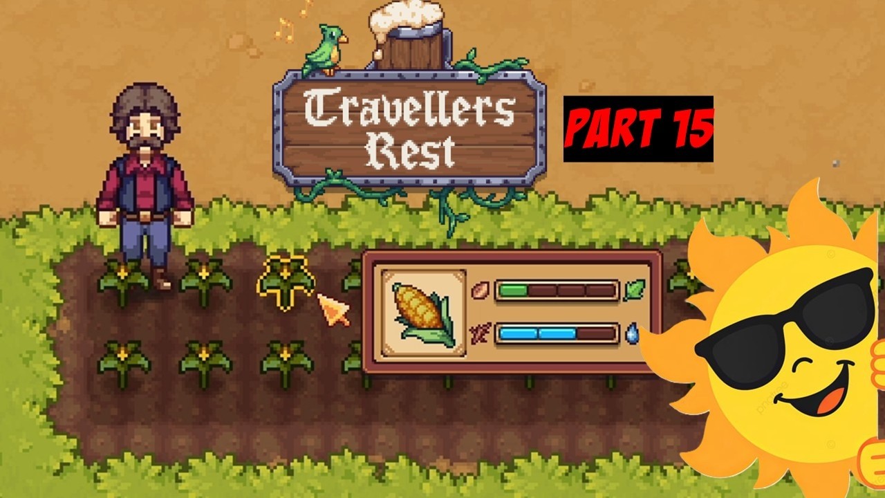 Endlich Sommer! Endlich Mais! Travellers Rest #15