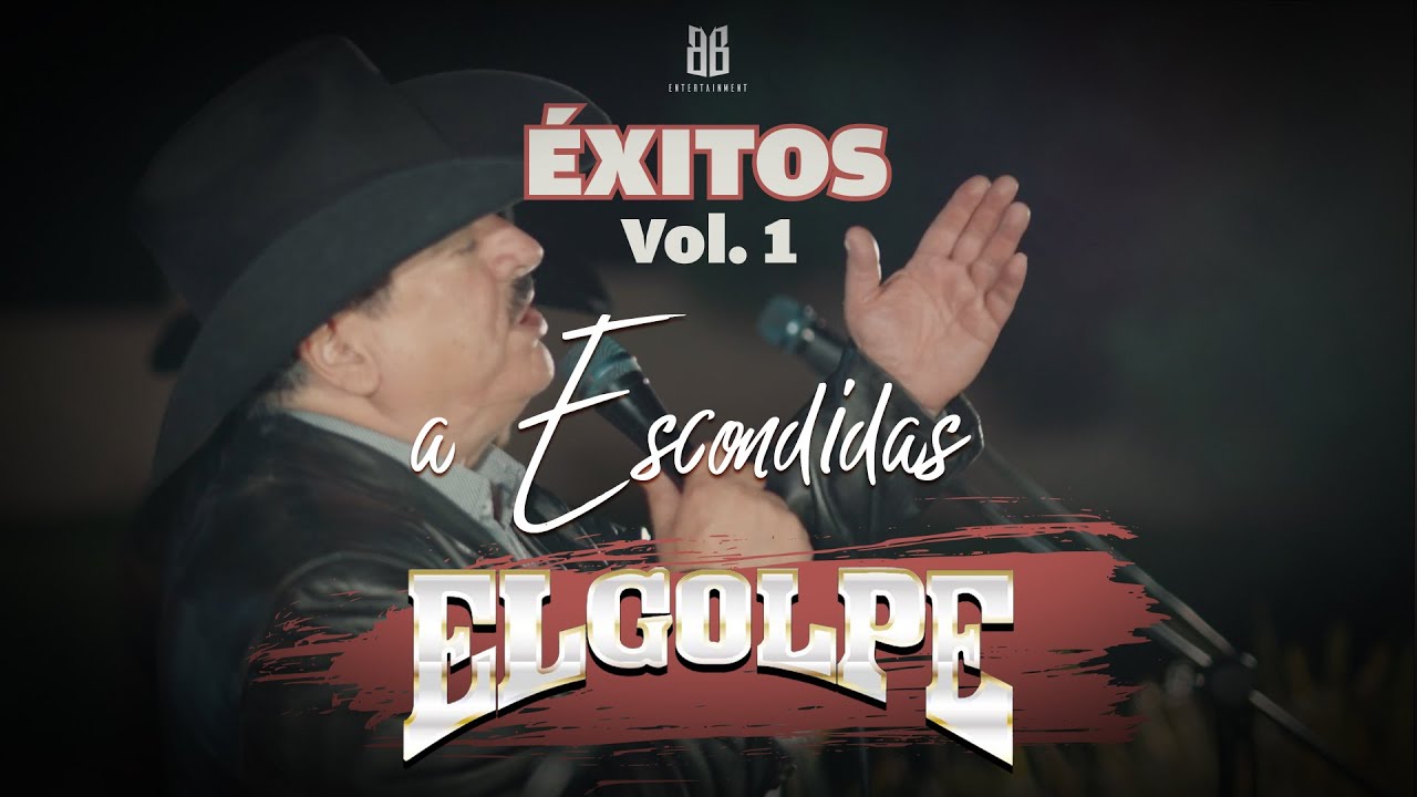 El Golpe - A Escondidas (Video Oficial)
