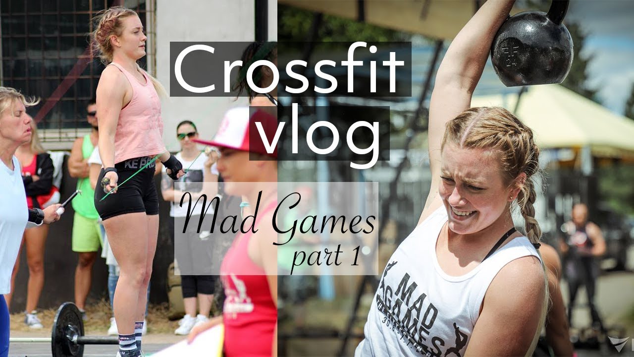 CROSSFIT VLOG | MAD GAMES 2018 | Part 1