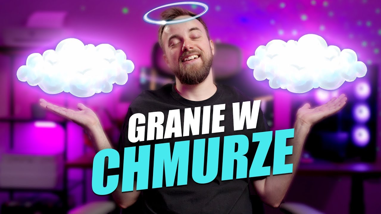 GRANIE W CHMURZE: przyszłość czy fanaberia?