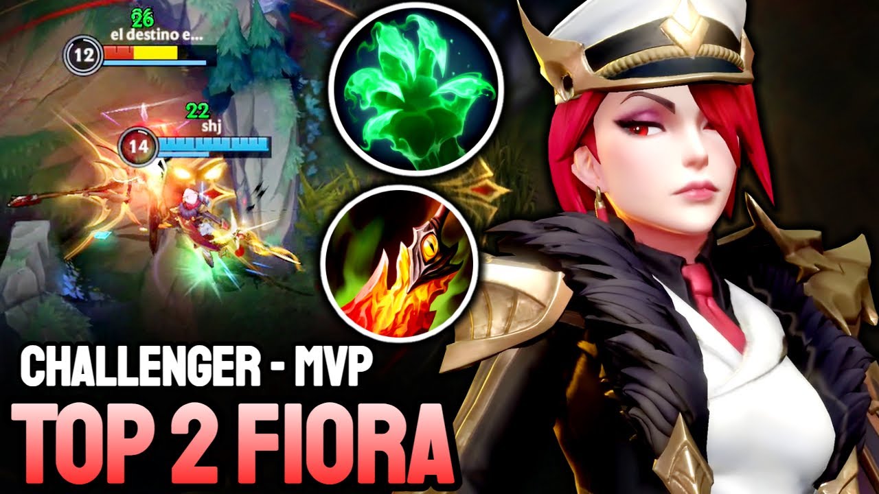 WILD RIFT FIORA - TOP 2 FIORA GAMEPLAY - CHALLENGER RANKED