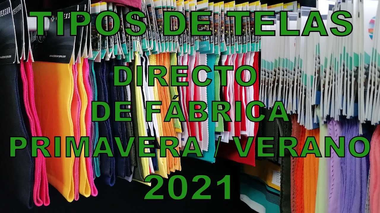 TIPOS DE TELAS DIRECTAS DE FABRICA TEMPORADA PRIMAVERA - VERANO 2021 INTEPA