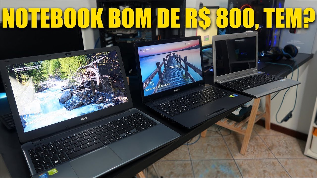 É POSSÍVEL ACHAR UM BOM NOTEBOOK POR R$ 800 HOJE? É O QUE VEREMOS...