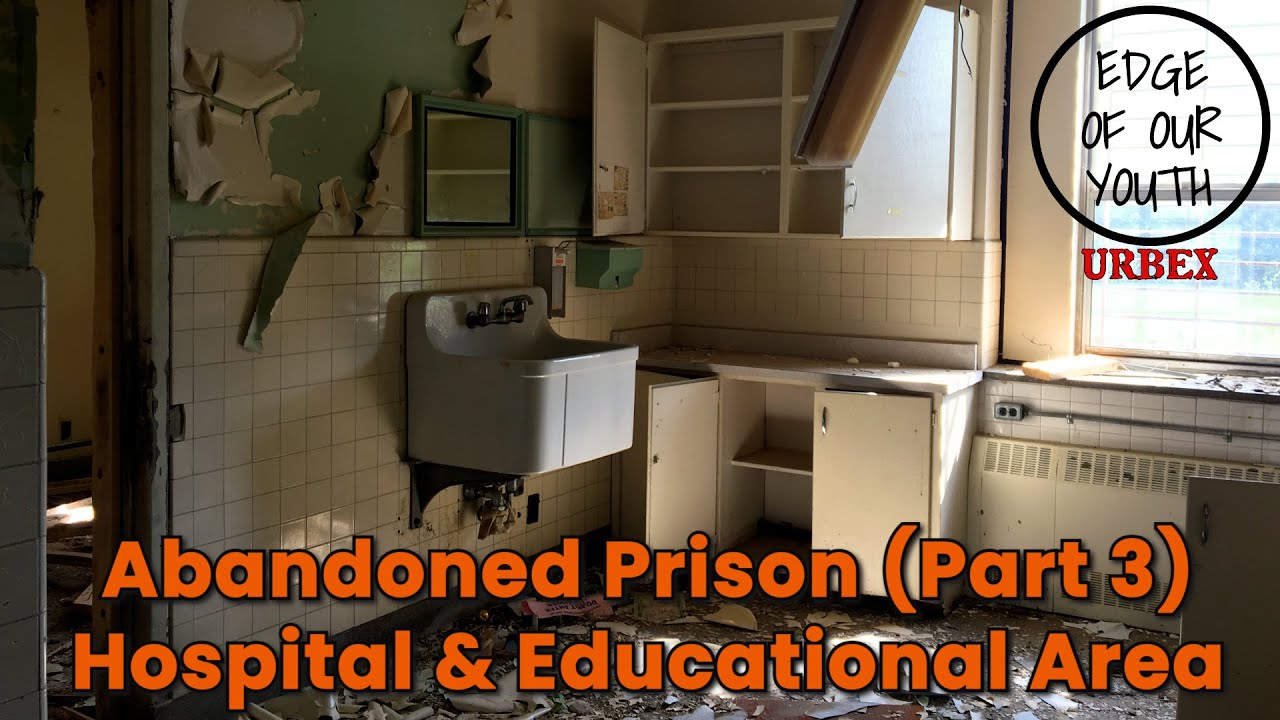 Abandoned Reformatory Pt 3 - Hospital & Educational Area - Cells - URBEX Canada - Abandoned Ontario