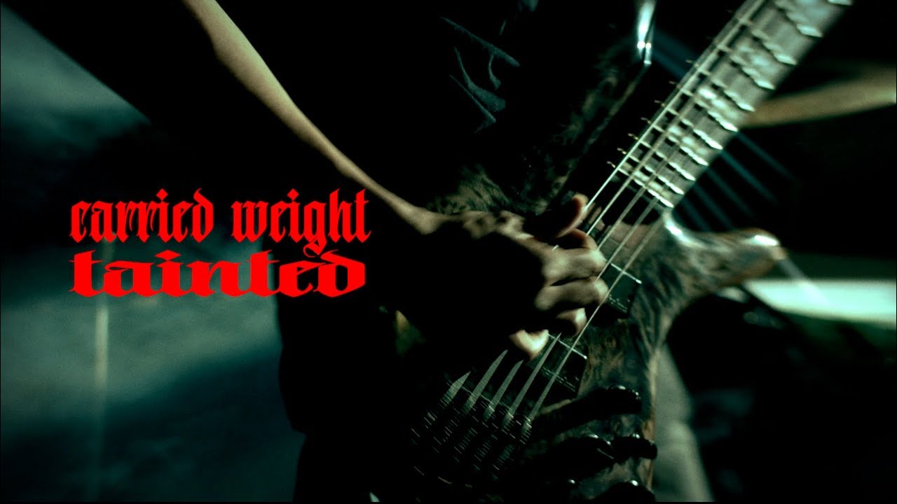 Carried Weight - Tainted (Official Music Video)