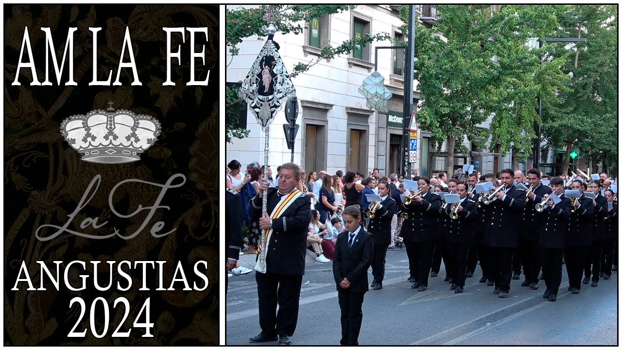 AM LA FE | Procesion Virgen de las ANGUSTIAS GRANADA 2024