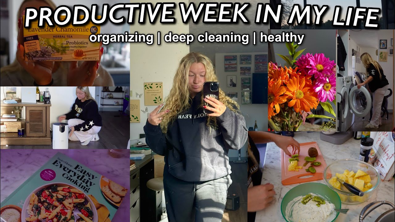 PRODUCTIVE WEEK IN MY LIFE! deep cleaning, organizing, healthy