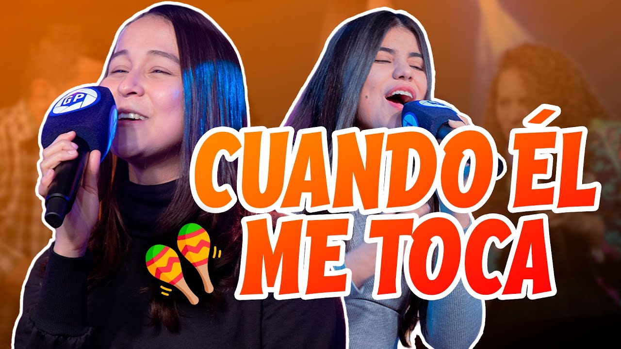 CUANDO ÉL ME TOCA 🔥 (En Vivo) - Coro Pentecostal | GP BAND