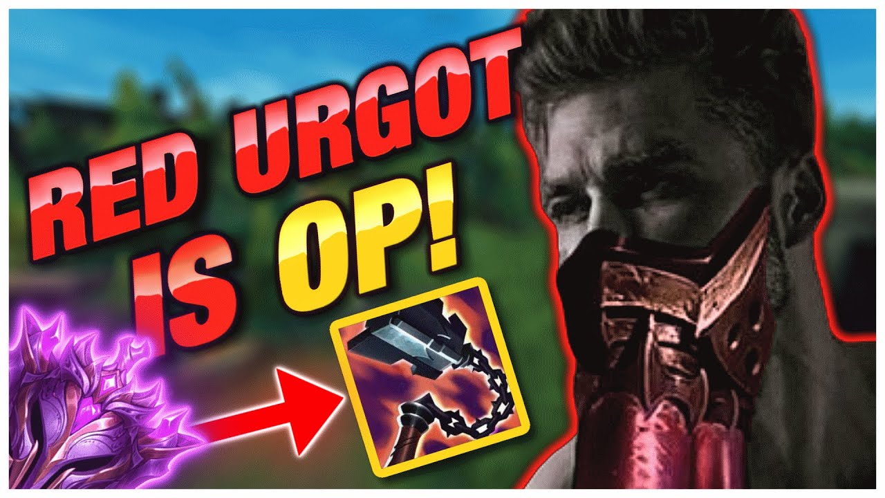 T | Red Urgot - Lifesteal and shielding!