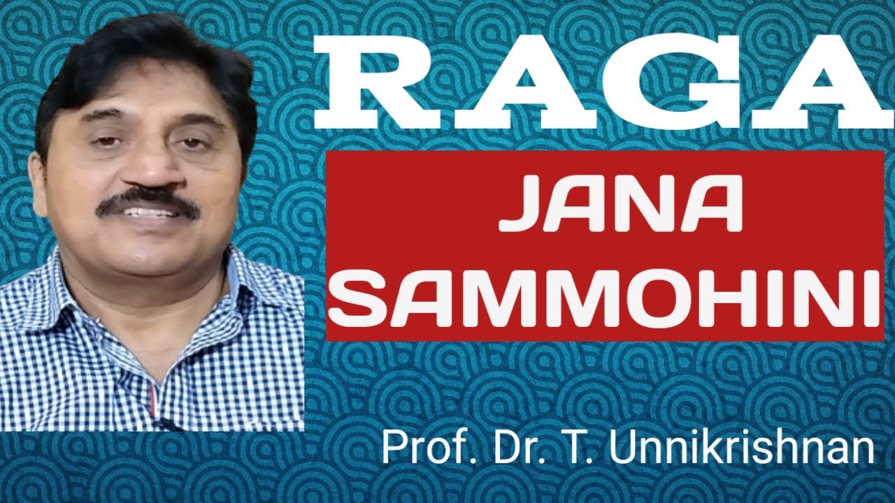 Janasammohini Raga I English I Prof T Unnikrishnan