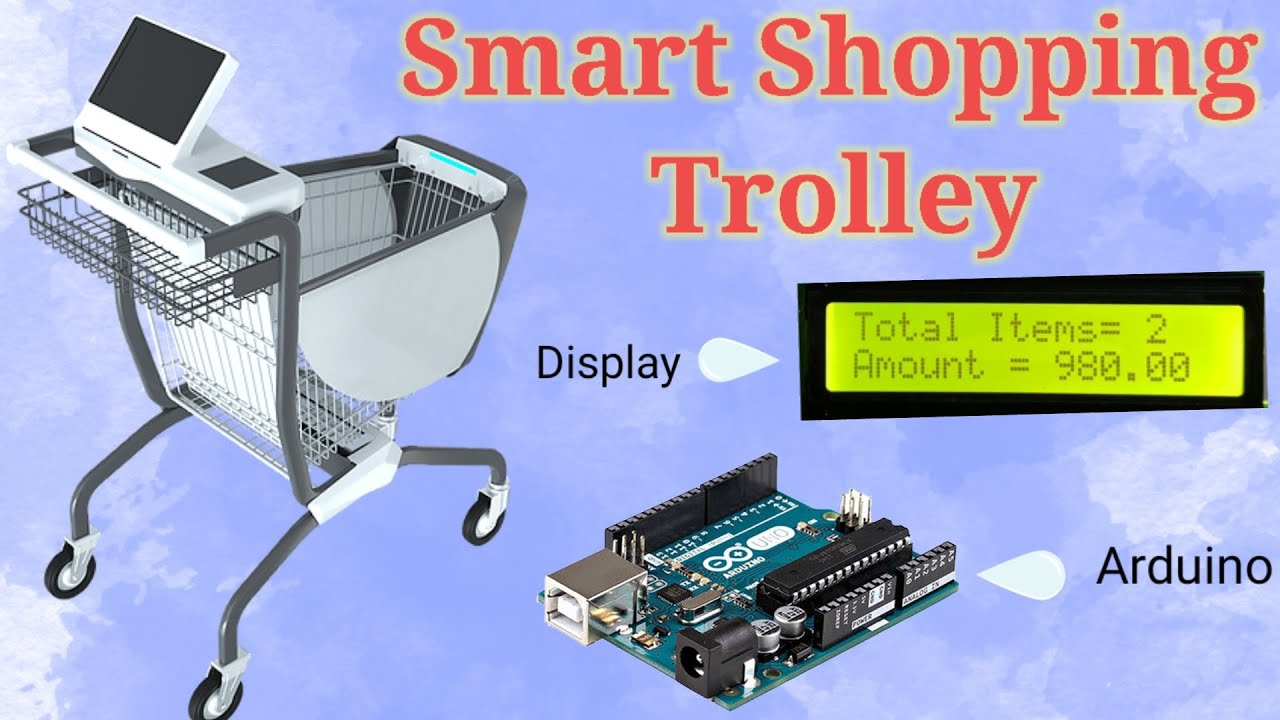 Smart shopping trolley || automatich shopping trolley || smart shopping trolley using arduino