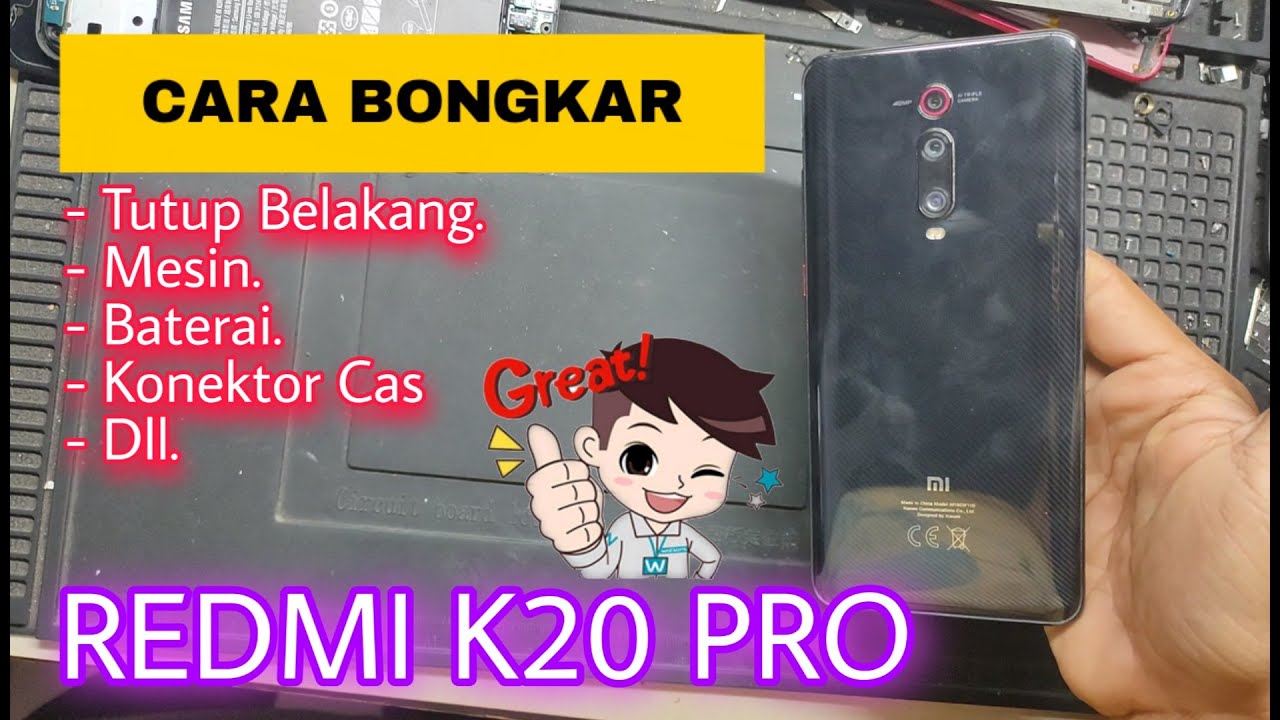 Bongkar dan Lihat Dalaman Redmi K20 Pro.