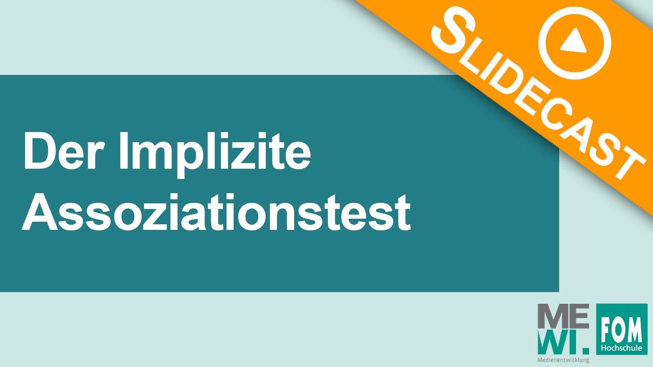 Der Implizite Assoziationstest | Video Based Learning