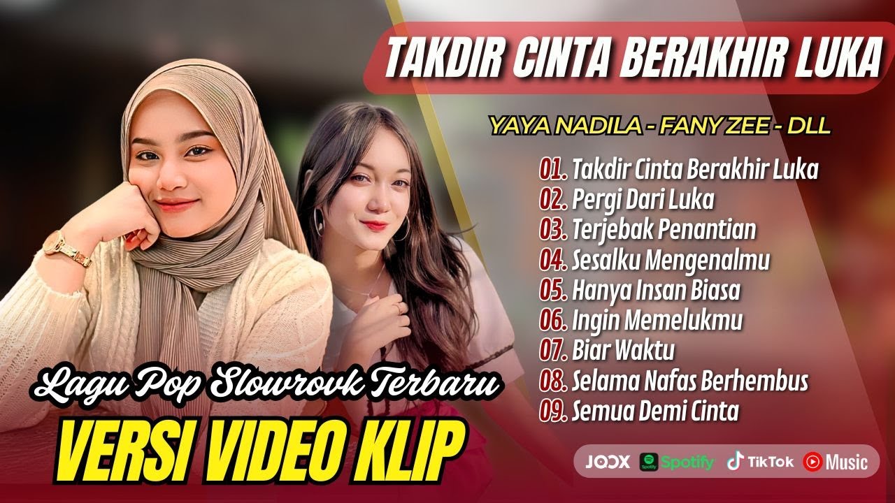 TAKDIR CINTA BERAKHIR LUKA - Yaya Nadila | PERGI DARI LUKA - Fany Zee || POP MELAYU TERPOPULER