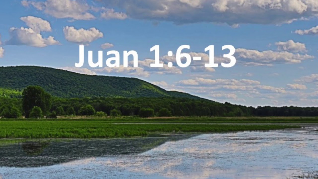 Estudio de Juan 1:6-11 por Roger Polanco
