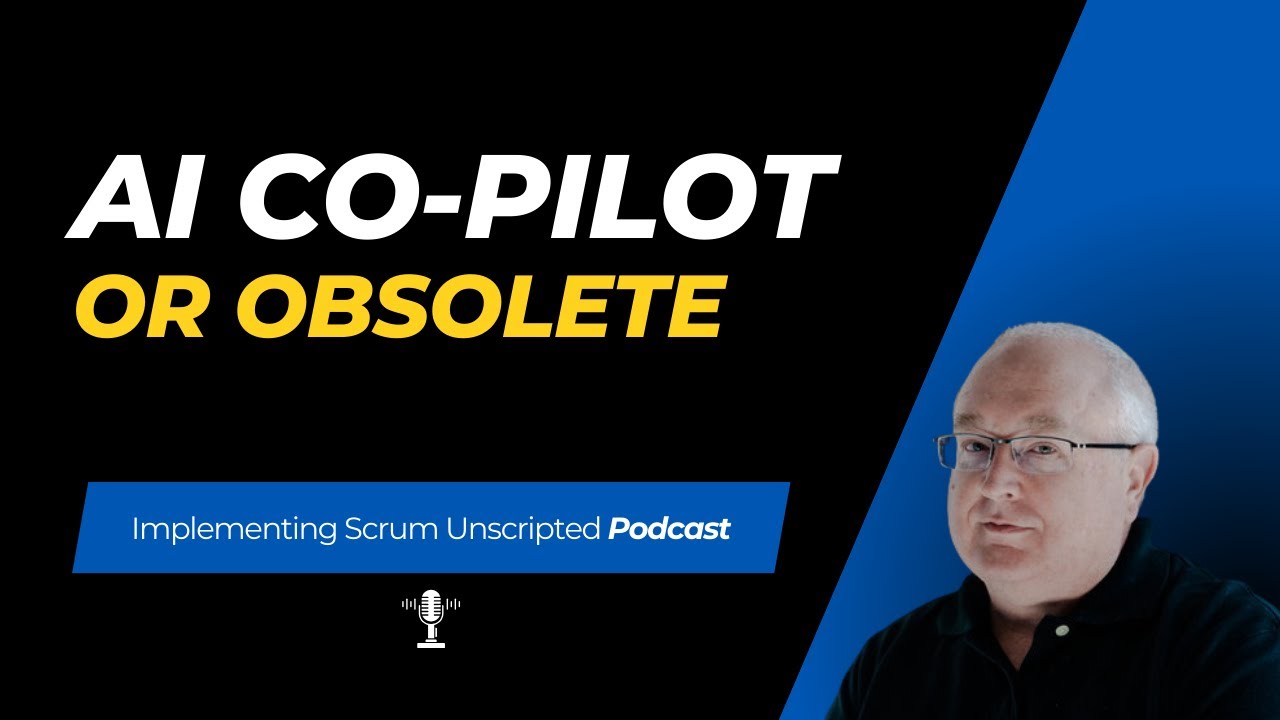 AI for Scrum Teams: Your Practical Blueprint for Success (Co-Pilot or Obsolete?)