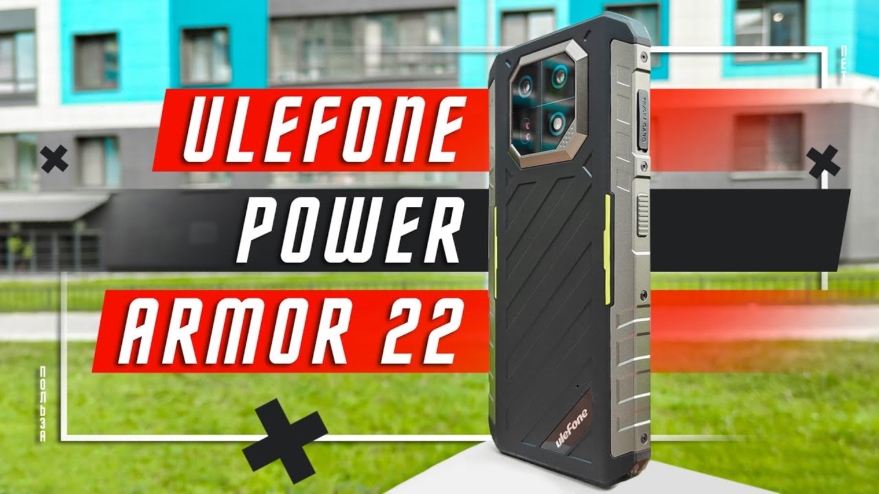 ЗАЩИТА НА 100 %🔥 ЗАЩИЩЕННЫЙ СМАРТФОН Ulefone Armor 22 6,58 