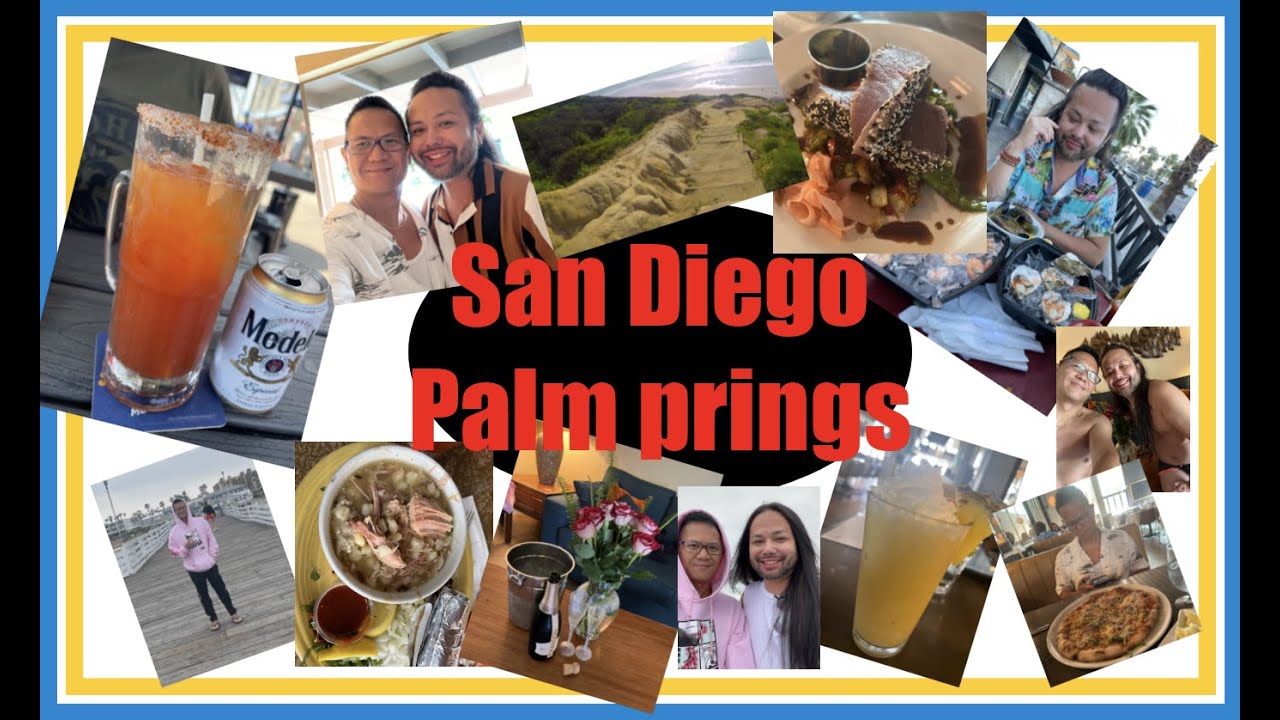 SAN DIEGO AND PALM SPRINGS GETAWAY