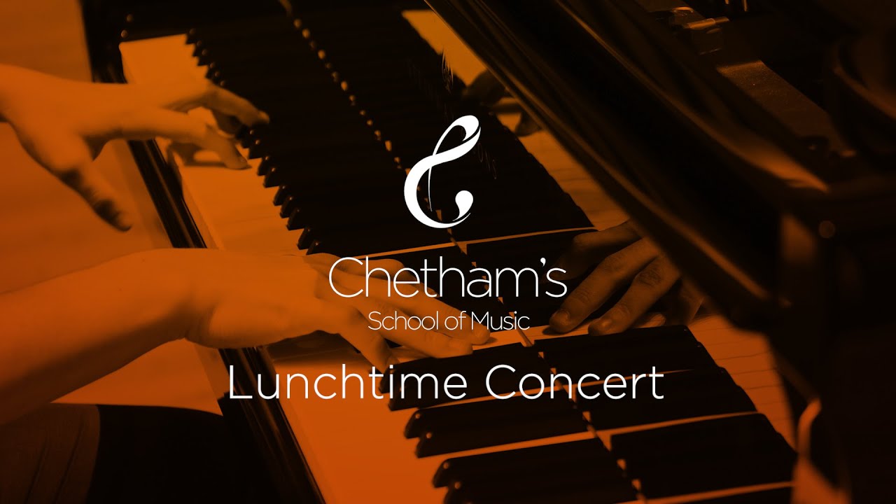 Chetham's Lunchtime Concert | Friday 29 May 2020, 1.30pm