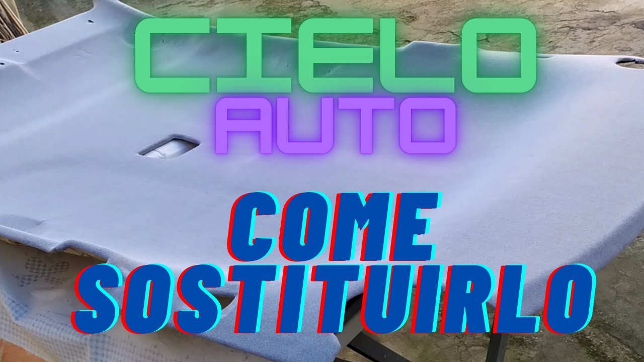 Come sostituire il cielo dell'auto - parte 2