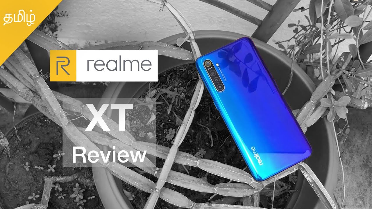 Realme XT Tamil Review Part 1 — Display, Build and Performance
