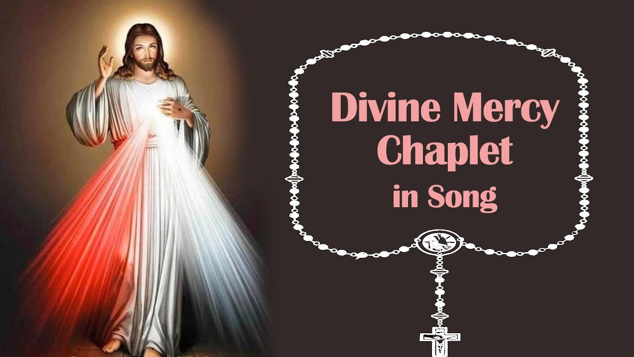 Divine Mercy Chaplet in Song | 15 July, 2025 | Have Mercy on us and on the Whole World.