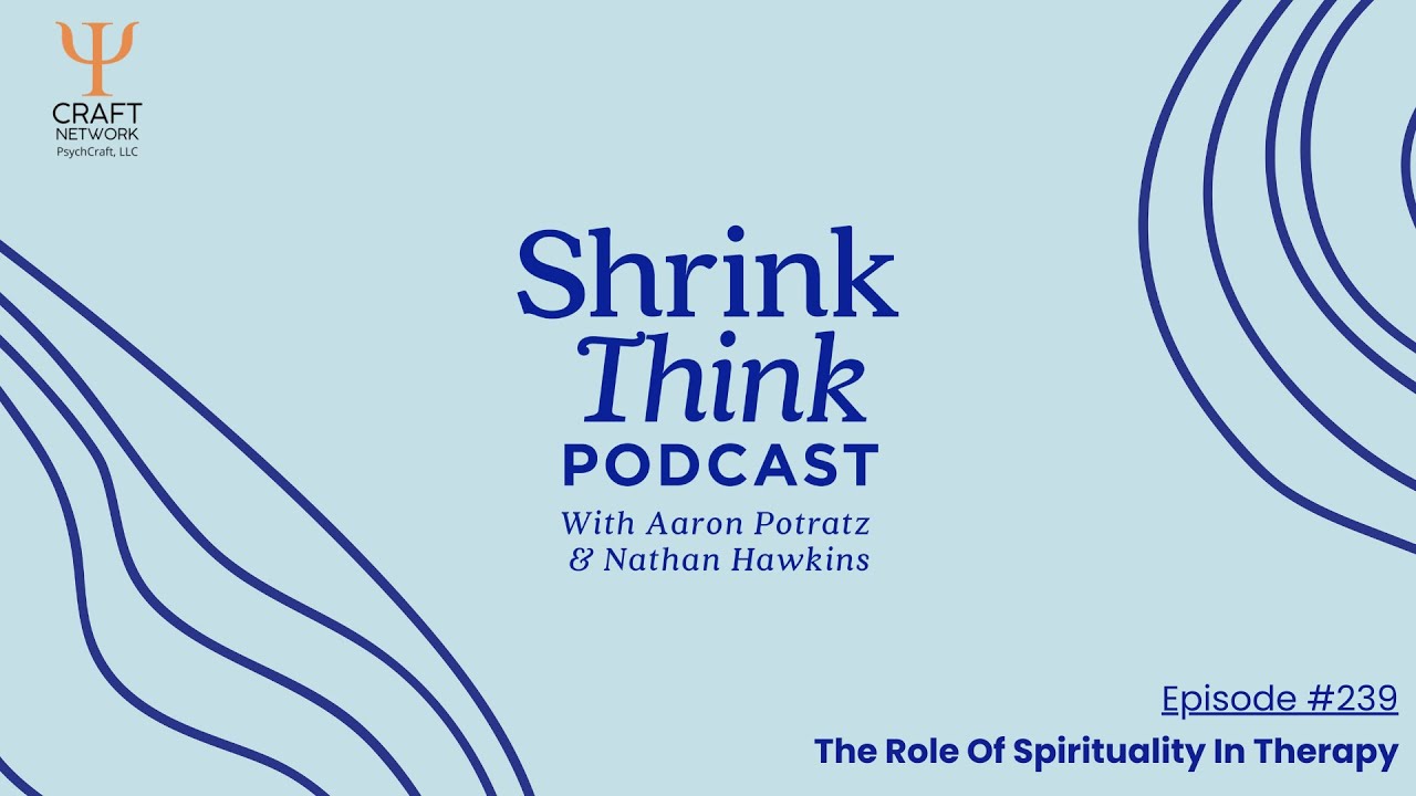 The Role of Spirituality In Therapy