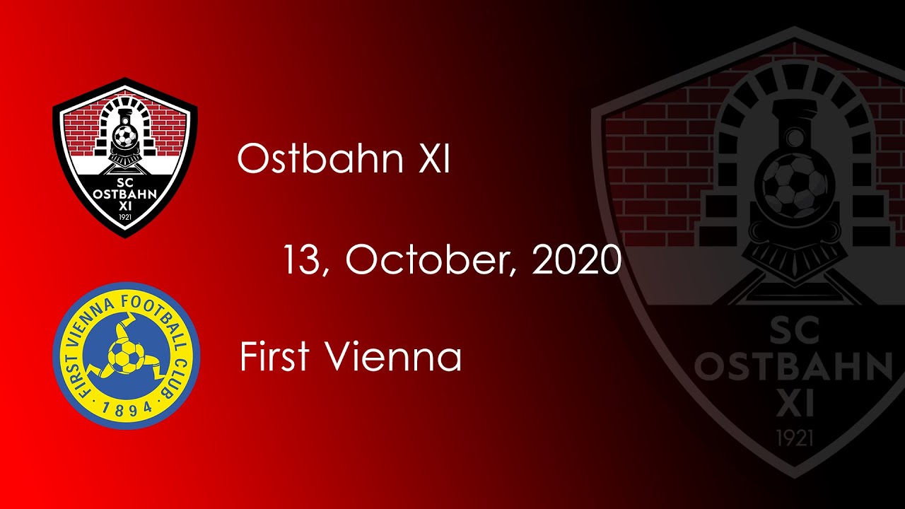 Ostbahn xi VS First Vienna match highlights