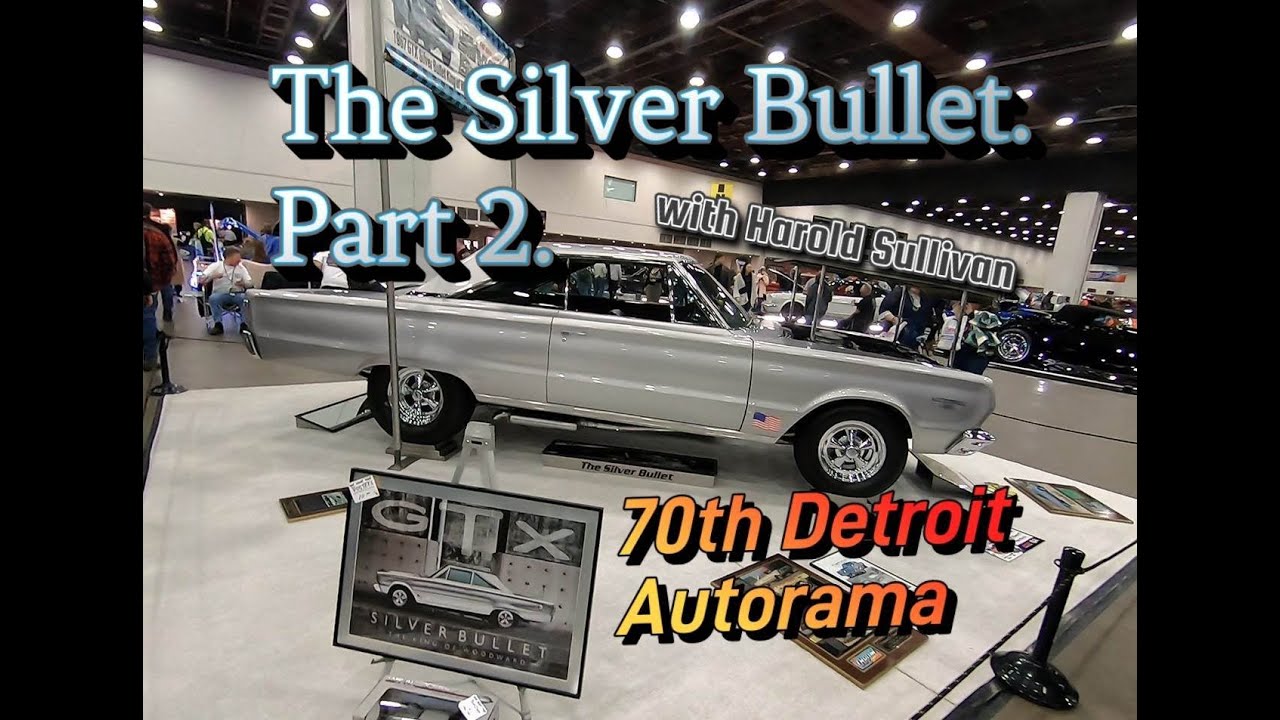 Interview with Harold Sullivan and the Silver Bullet. 1967 Plymouth GTX