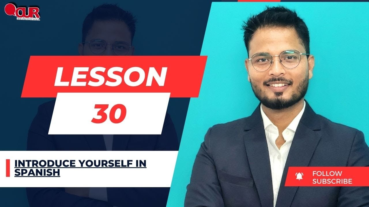 Lesson30/How to introduce yourself in Spanish/स्पेनिश भाषा में अपना परिचय देना सीखें हिंदी माध्यम से