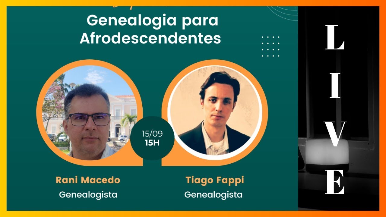 LIVE GENEALOGIA DE AFRODESCENDENTES