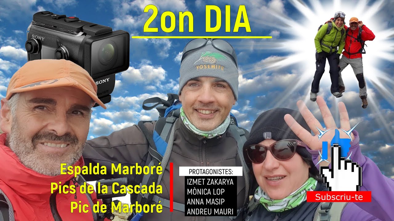 2n DIA: Ascensió a l'Espalda Marboré, pics de la Cascada i pic Marboré