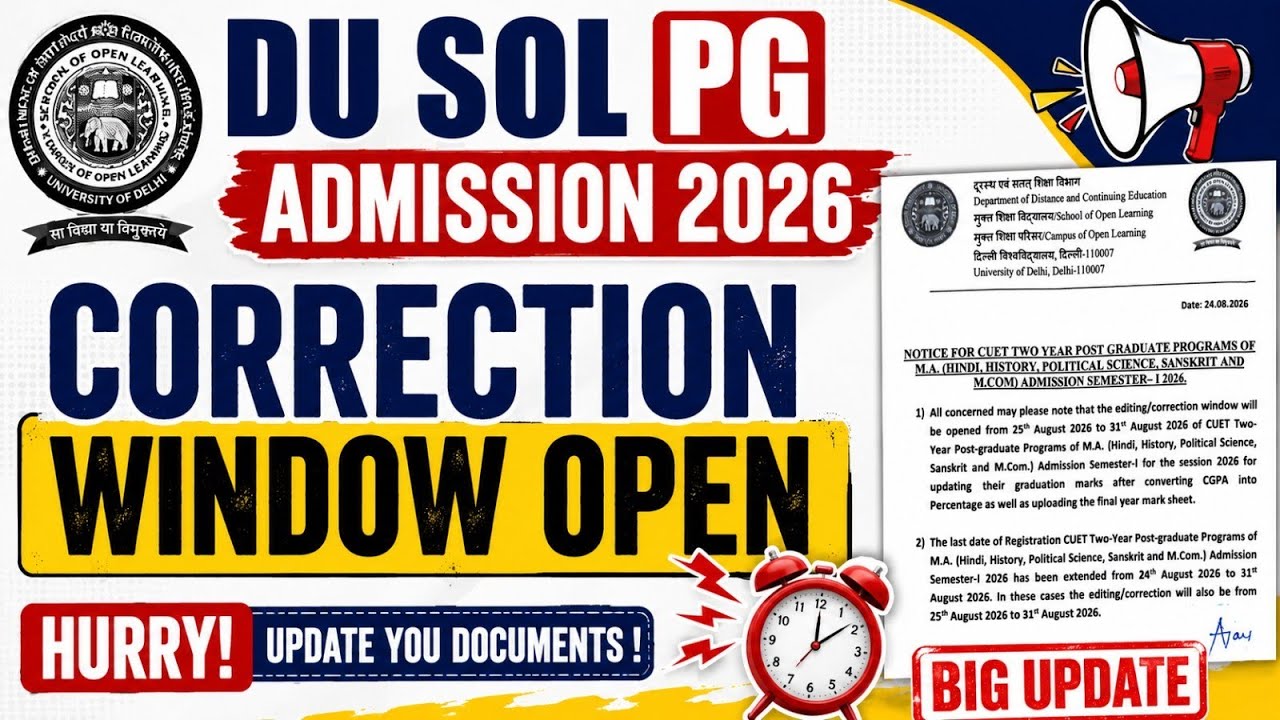 DU SOL PG Admission 2026 Correction window Open -Update All Documents|SOL PG Admission 2026 Big News