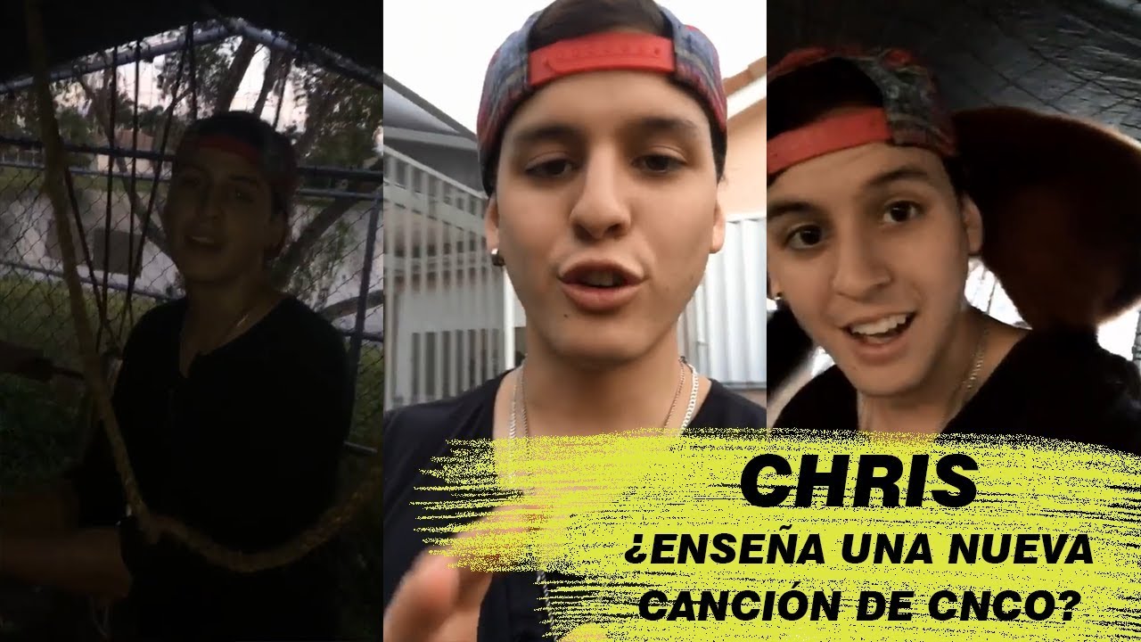¿CHRIS FILTRA CANCIÓN NUEVA DE CNCO POR ERROR? (MIN 