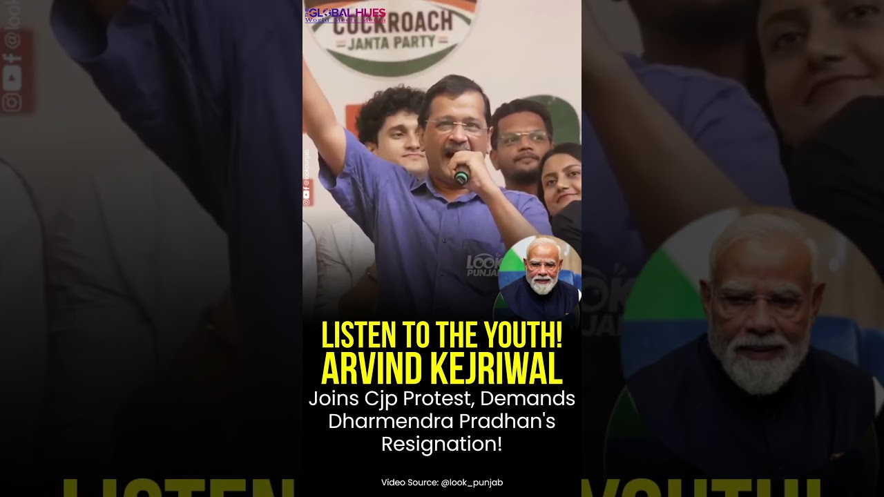 Listen to the Youth💥 #arvindkejriwal Joins CJP Protest, Demands #dharmendrapradhan #resignation #tgh