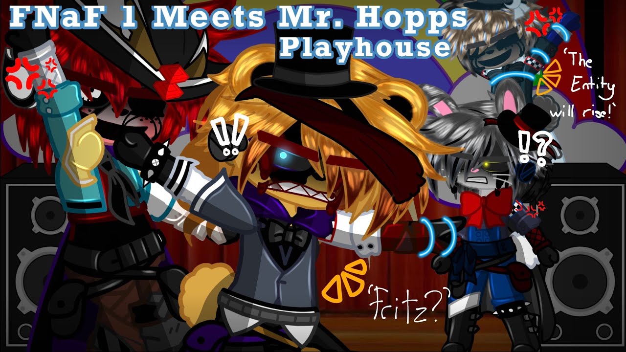 [FNaF] FNaF 1 Meets Mr. Hopp’s Playhouse || Not OG ? || My AU ||