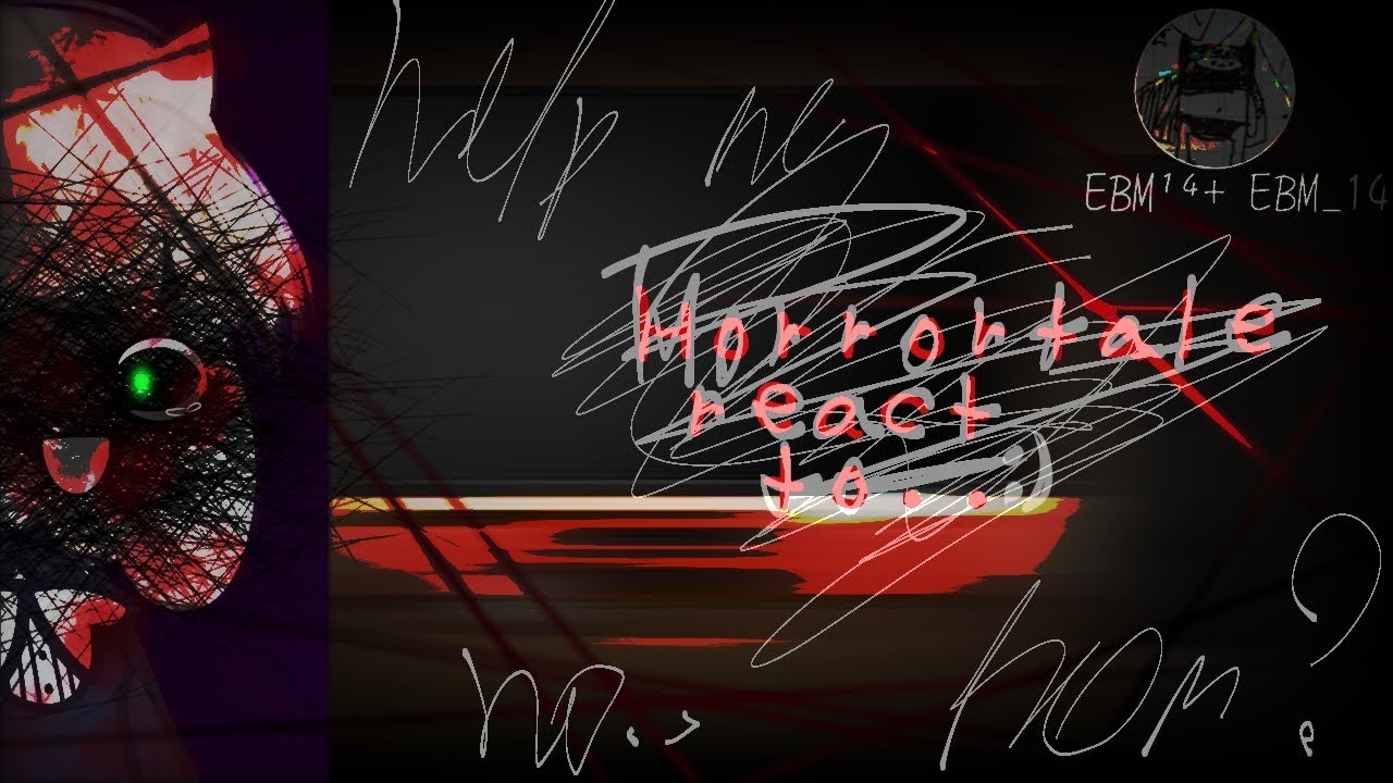 Horrortale react to... реакция хоррортейла на..rus/eng.